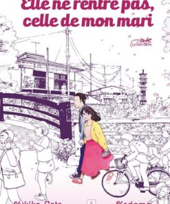 Elle ne rentre pas, celle de mon mari vol.5