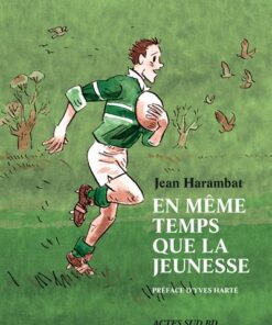 En même temps que la jeunesse
