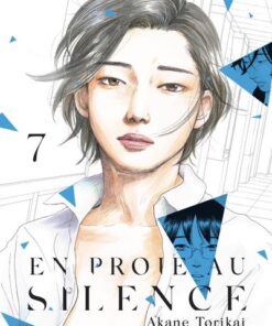 En proie au silence - tome 7