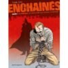 Enchaînés - Saison 2 - Tome 01