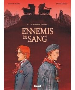 Ennemis de sang - Tome 01