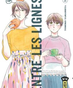 Entre les lignes - Tome 2