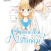 Épouse-moi, Atsumori ! T03