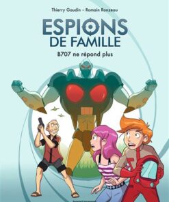 Espions de famille, Tome 02