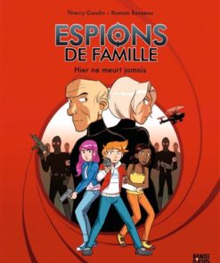 Espions de famille, Tome 03