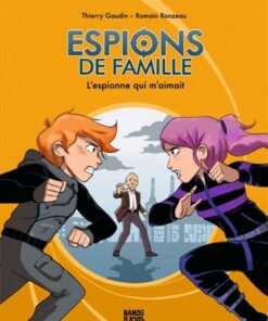 Espions de famille, Tome 05