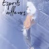 Esprits d'ailleurs