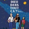 Et Dieu dans tout ça