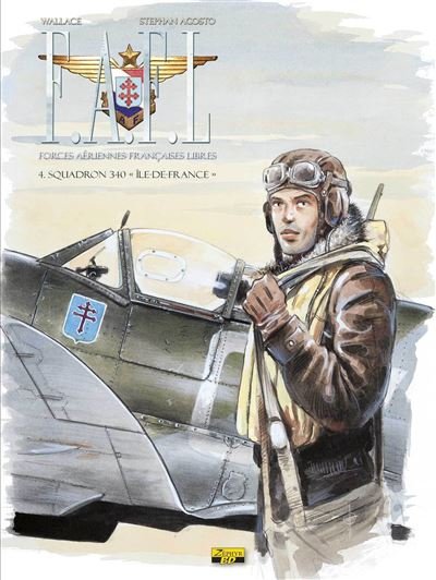 FAFL - Tome 4 - Squadron 340 ""Ile de France""