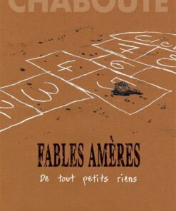 Fables amères - Tome 01