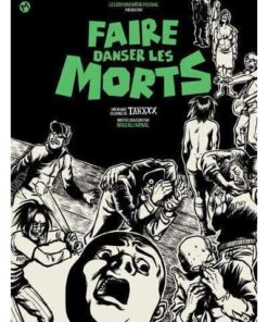 Faire danser les morts