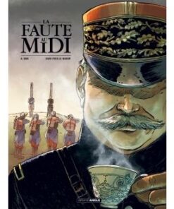 Faute au midi (La) - histoire complète