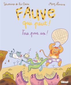 Fauve qui peut ! - Tome 03