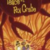 Félice et le roi crabe
