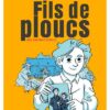 Fils de ploucs, une enfance rurale