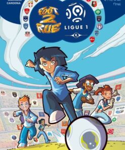 Foot 2 Rue Ligue 1