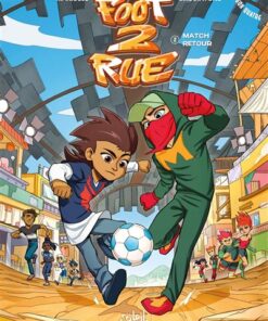 Foot 2 Rue Saison 4 T02