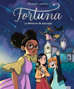 Fortuna, Tome 01