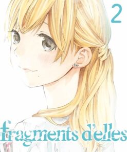 Fragments d'elles T02