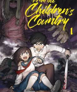 From the Children's Country - Tome 1