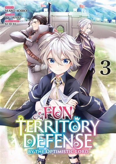 Fun Territory Defense by the Optimistic Lord - Tome 3