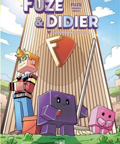 Fuze et Didier T01
