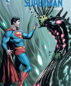 GEOFF JOHNS PRÉSENTE SUPERMAN - Tome 5