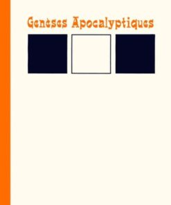 Genèses apocalyptiques
