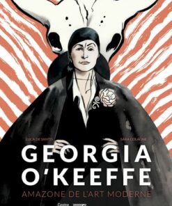 Georgia O'Keeffe - Amazone de l'art moderne