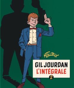 Gil Jourdan - L'Intégrale - Tome 2 - Gil Jourdan - L'Intégrale