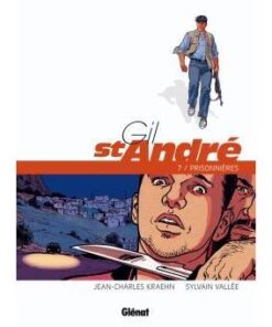 Gil Saint-André - Tome 07 - Nouvelle édition