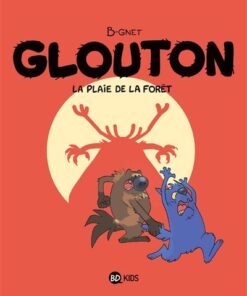 Glouton, Tome 04
