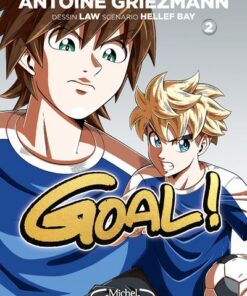 Goal ! - Nouvelle édition - Tome 2