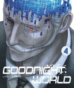 Goodnight World - Tome 4