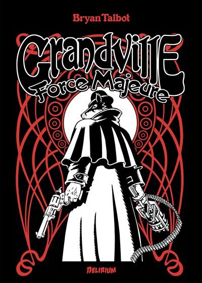 Grandville 5 force majeure