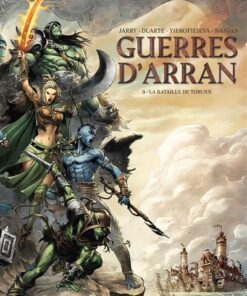 Guerres d'Arran T03