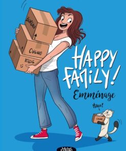 Happy Family ! - Tome 2 Emménage