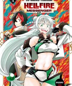 Hellfire Messenger - Tome 4