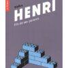 Henri, fils de ses parents