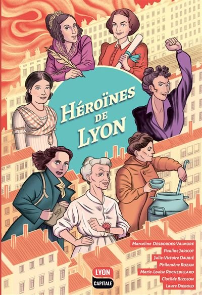 Héroïnes de Lyon