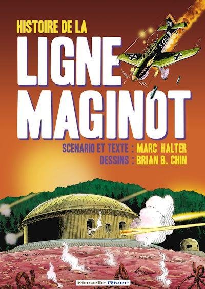 Histoire de la ligne Maginot
