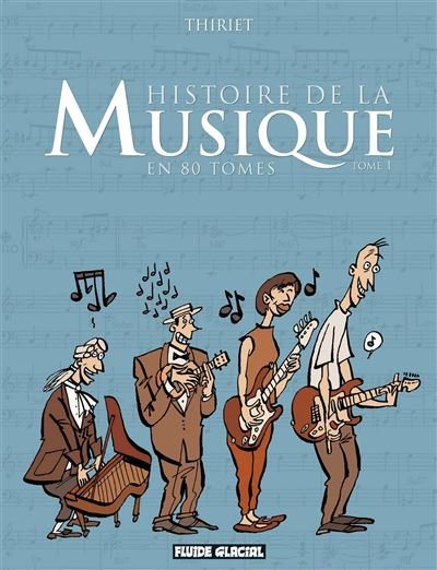 Histoire de la musique en 80 Tomes