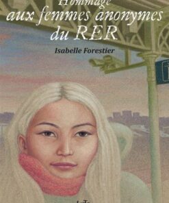 Hommage aux femmes anonymes du RER