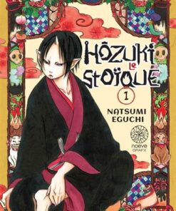 Hözuki le Stoïque T01