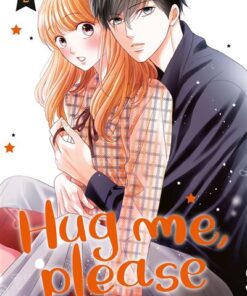 Hug me, please T02
