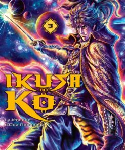 Ikusa No Ko - La légende d'Oda Nobunaga T03