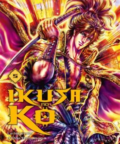 Ikusa No Ko - La légende d'Oda Nobunaga T05