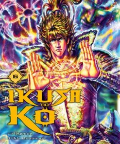 Ikusa No Ko - La légende d'Oda Nobunaga T06