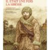 Il était une fois la Sibérie