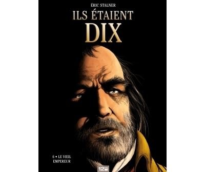 Ils étaient dix - Tome 06